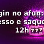 Login no afun: 85% sucesso e saque em 12h 📊